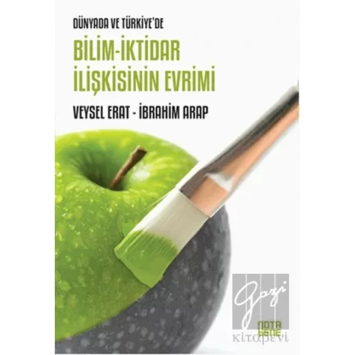 Bilim-İktidar İlişkisinin Evrimi