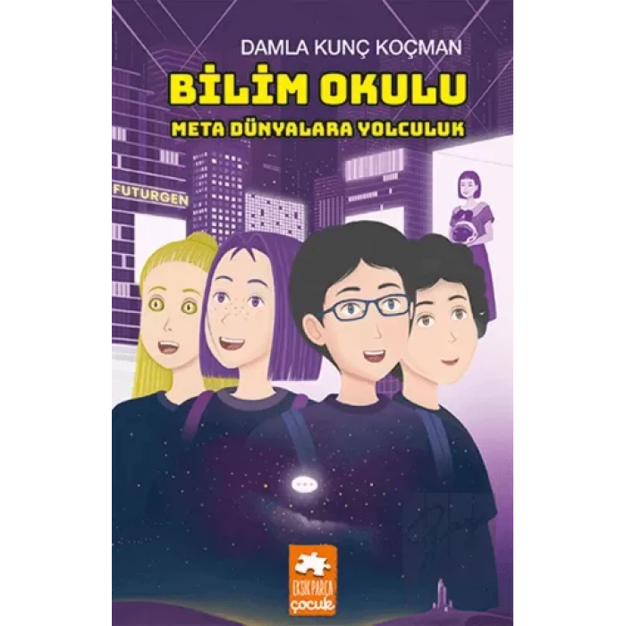 Bilim Okulu Meta Dünyalara Yolculuk