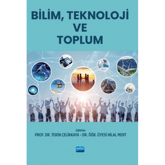 Bilim, Teknoloji ve Toplum