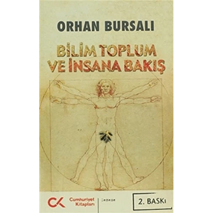 Bilim Toplum ve İnsana Bakış