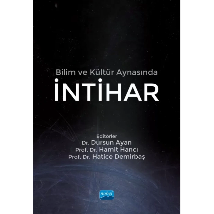 Bilim ve Kültür Aynasında İNTİHAR