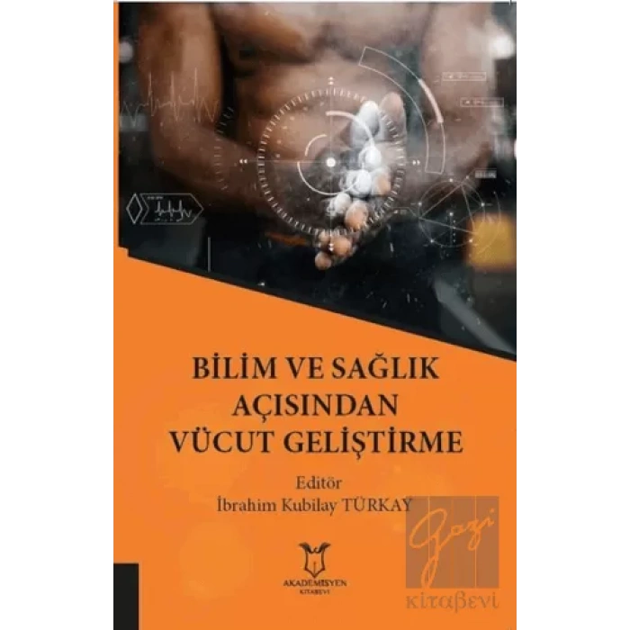 Bilim ve Sağlık Açısından Vücut Geliştirme