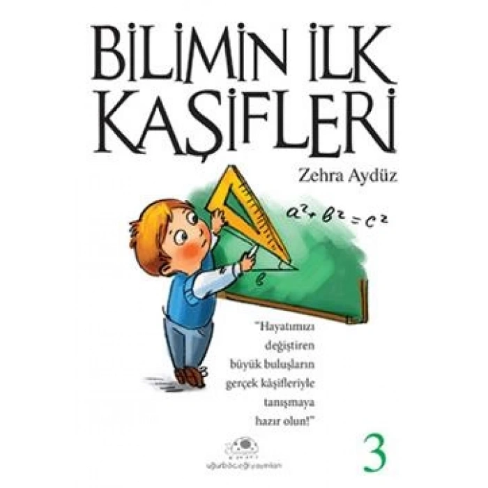 Bilimin İlk Kaşifleri - 3