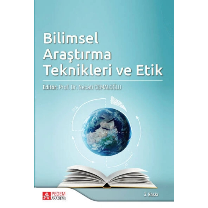 Bilimsel Araştırma Teknikleri ve Etik