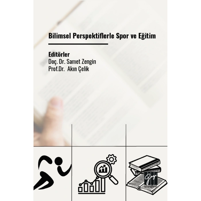 Bilimsel Perspektiflerle Spor ve Eğitim