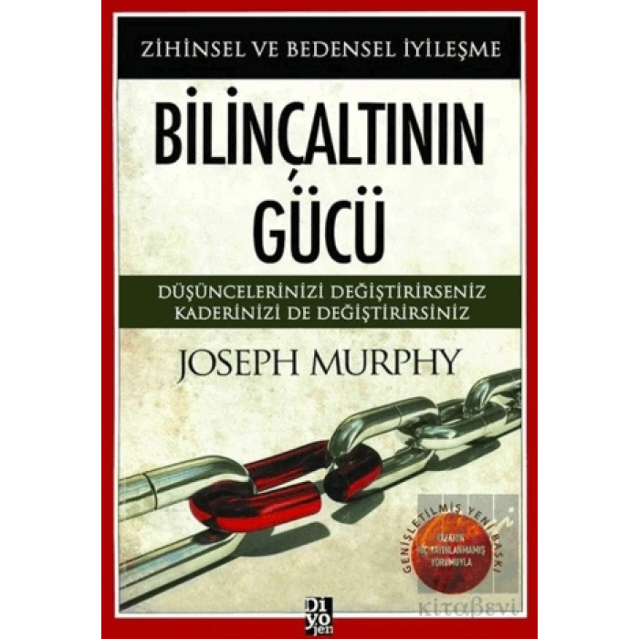 Bilinçaltının Gücü-Zihinsel ve Bedensel İyileşme