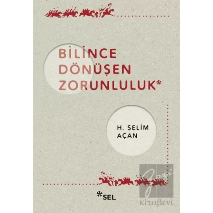 Bilince Dönüşen Zorunluluk