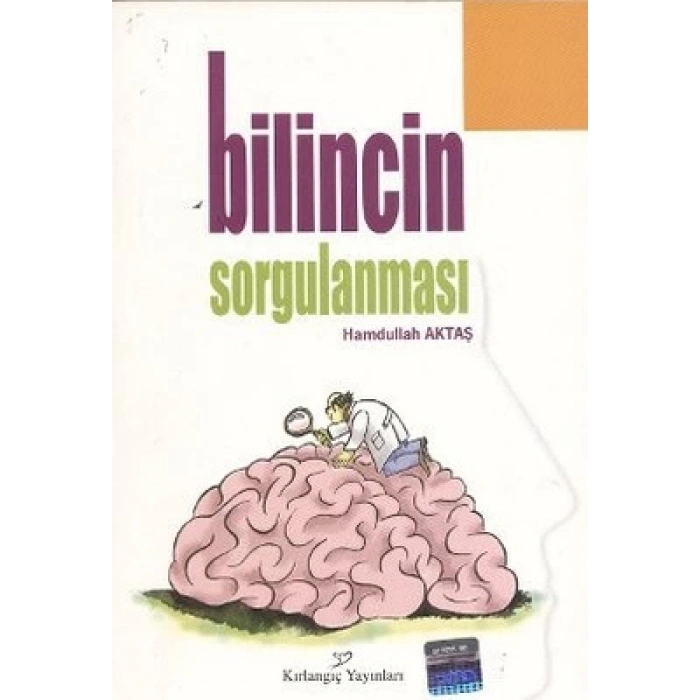 Bilincin Sorgulanması