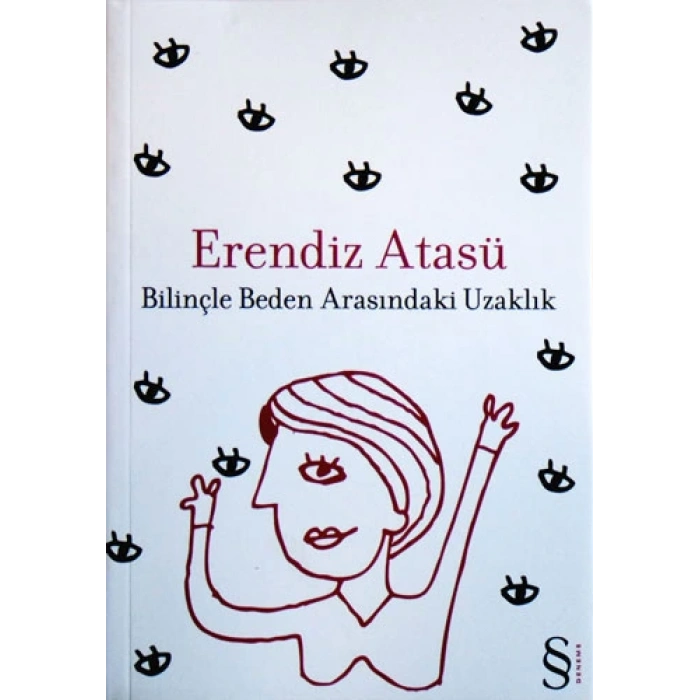 Bilinçle Beden Arasındaki Uzaklık