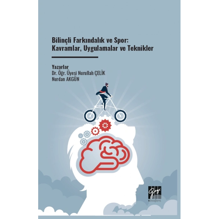 Bilinçli Farkındalık ve Spor: Kavramlar, Uygulamalar ve Teknikler
