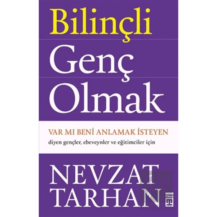 Bilinçli Genç Olmak