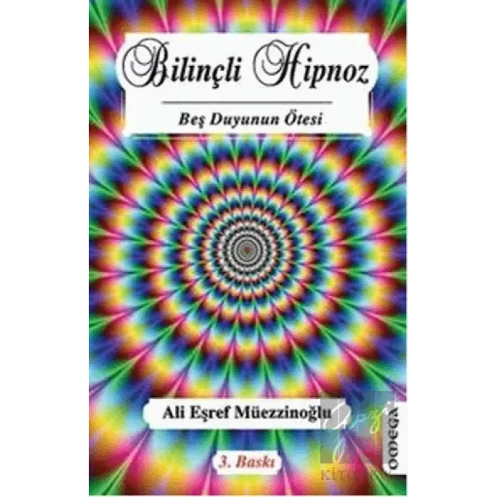 Bilinçli Hipnoz