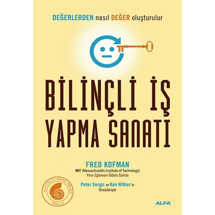 Bilinçli İş Yapma Sanatı