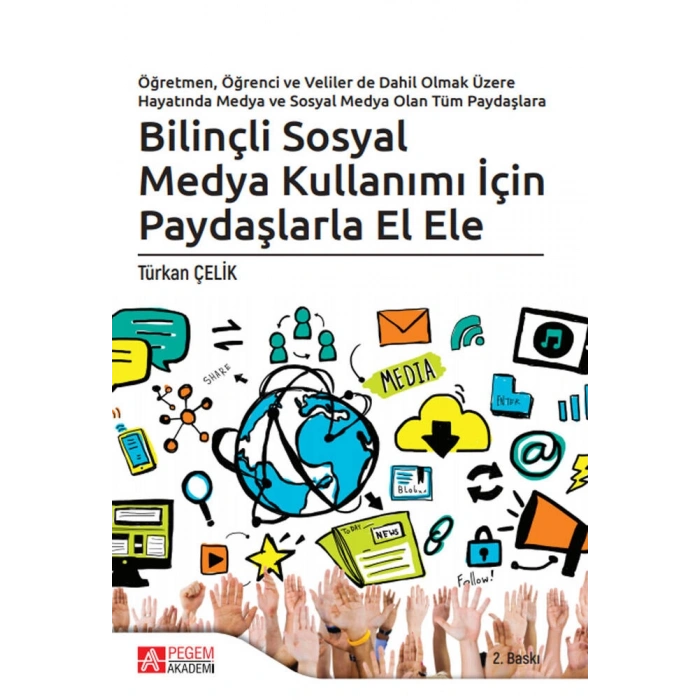 Bilinçli Sosyal Medya Kullanımı İçin Paydaşlarla El Ele