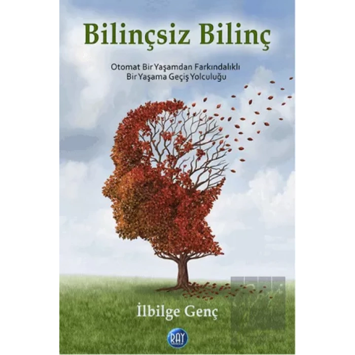 Bilinçsiz Bilinç