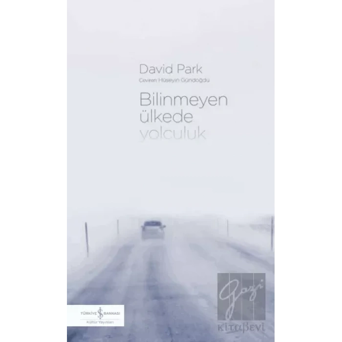 Bilinmeyen Ülkede Yolculuk