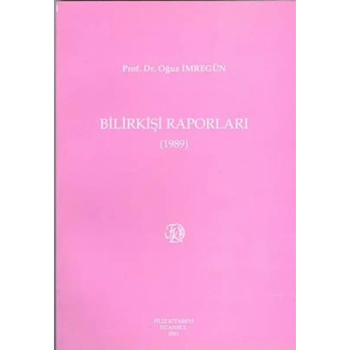 Bilirkişi Raporları 1989