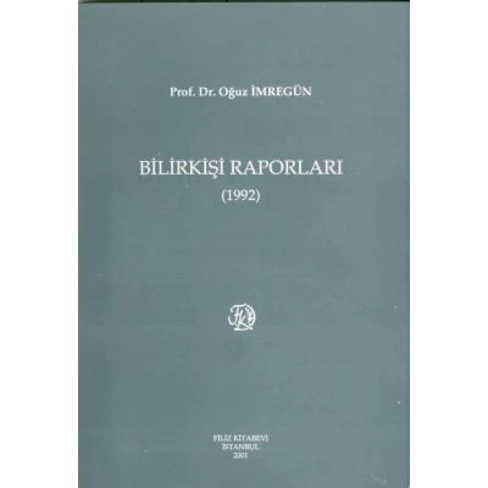 Bilirkişi Raporları 1992