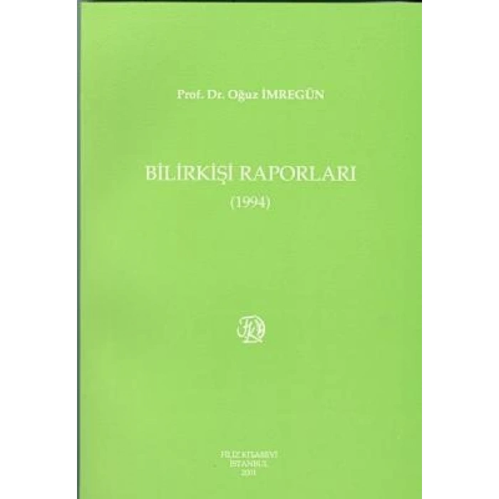 Bilirkişi Raporları 1994