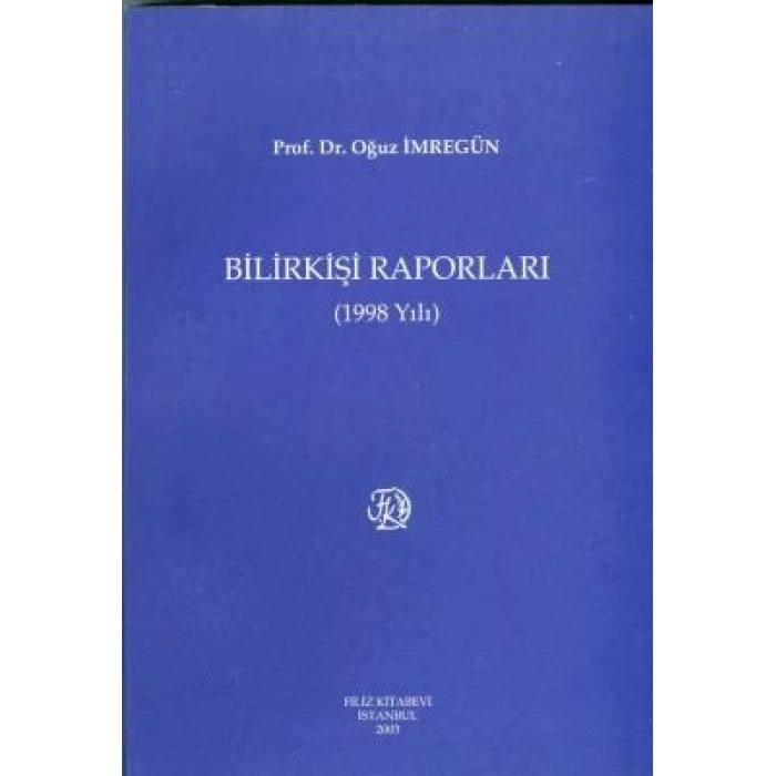 Bilirkişi Raporları 1998