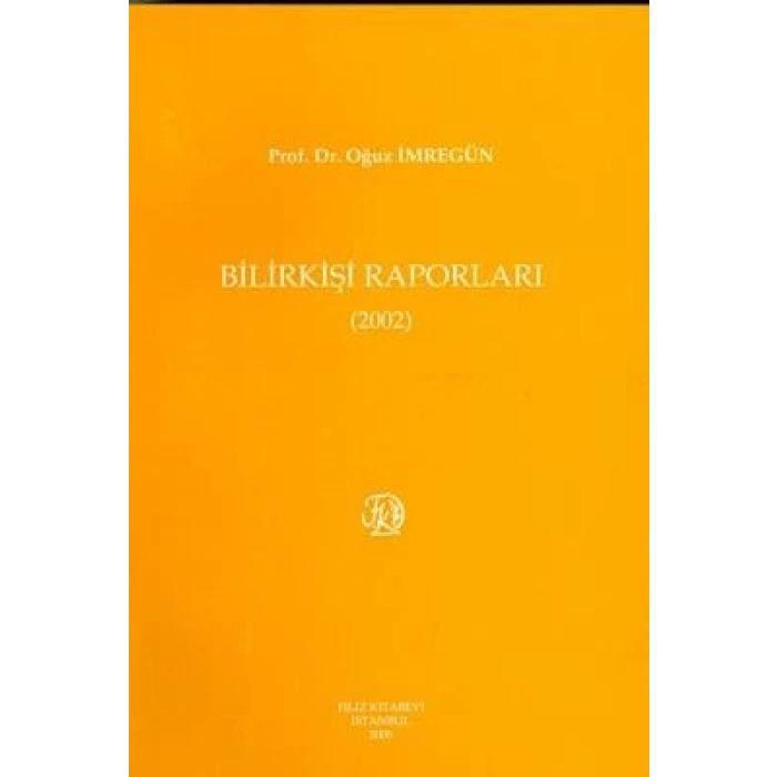 Bilirkişi Raporları 2002
