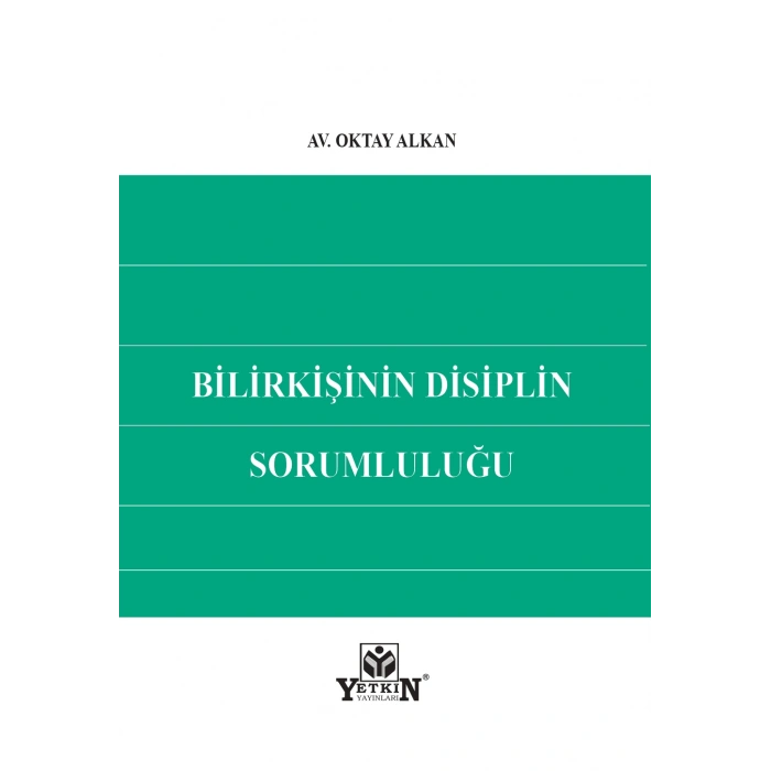 Bilirkişinin Disiplin Sorumluluğu