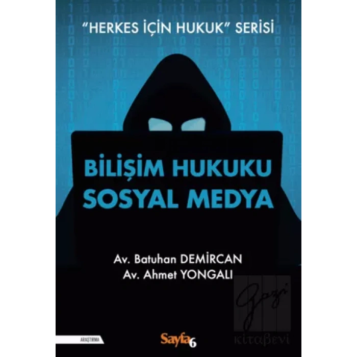 Bilişim Hukuku Sosyal Medya