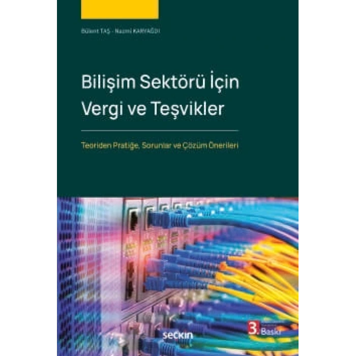 Bilişim Sektörü İçin Vergi ve Teşvikler