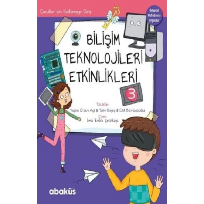 Bilişim Teknolojileri Etkinlikleri 3 - Çocuklar İçin Kodlama