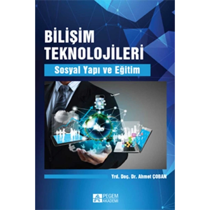 Bilişim Teknolojileri Sosyal Yapı ve Eğitim