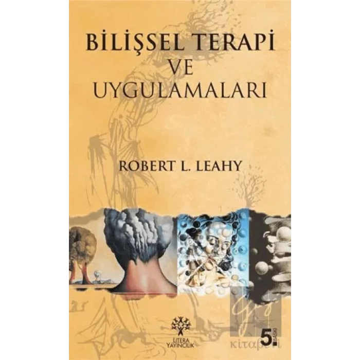 Bilişsel Terapi ve Uygulamaları
