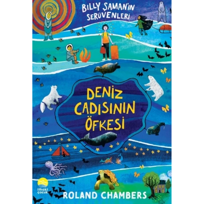 Billy Şaman’ın Serüvenleri 1 -   Deniz Cadısının Öfkesi