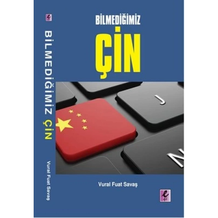Bilmediğimiz Çin