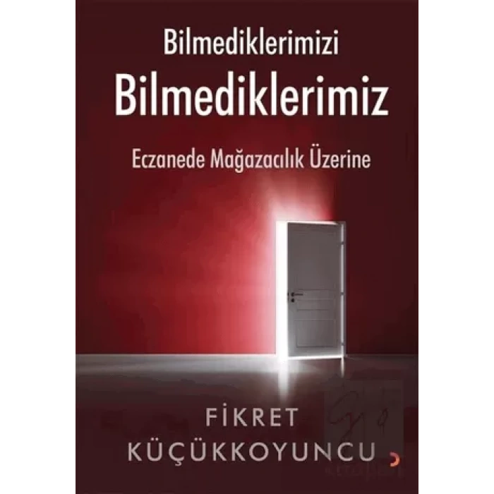 Bilmediklerimizi Bilmediklerimiz