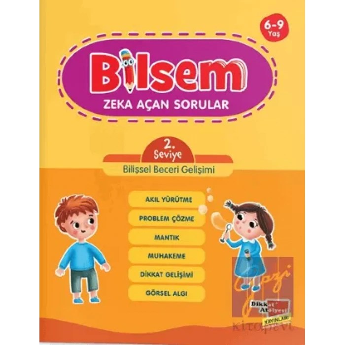 Bilsem Zeka Açan Sorular 2. Seviye Bilişsel Beceri Gelişimi