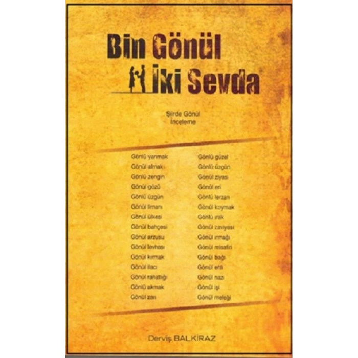 Bin Gönül İki Sevda