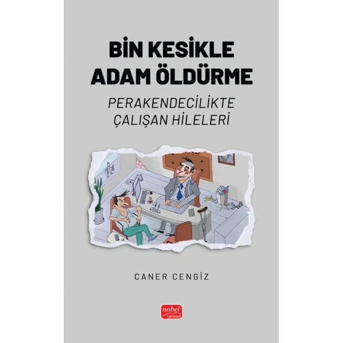 BİN KESİKLE ADAM ÖLDÜRME - Perakendecilikte Çalışan Hileleri