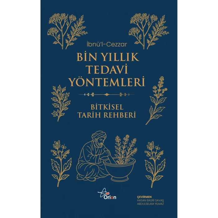Bin Yıllık Tedavi Yöntemleri - Bitkisel Tarih Rehberi