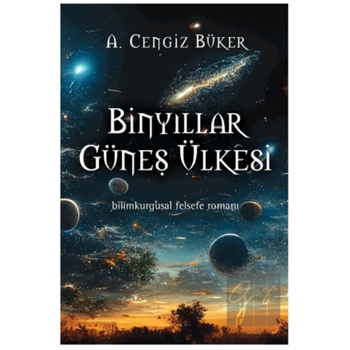 Binyıllar Güneş Ülkesi