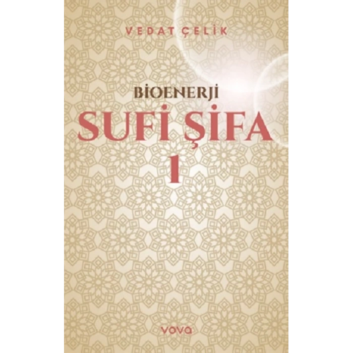 Bioenerji - Sufi Şifa - 1
