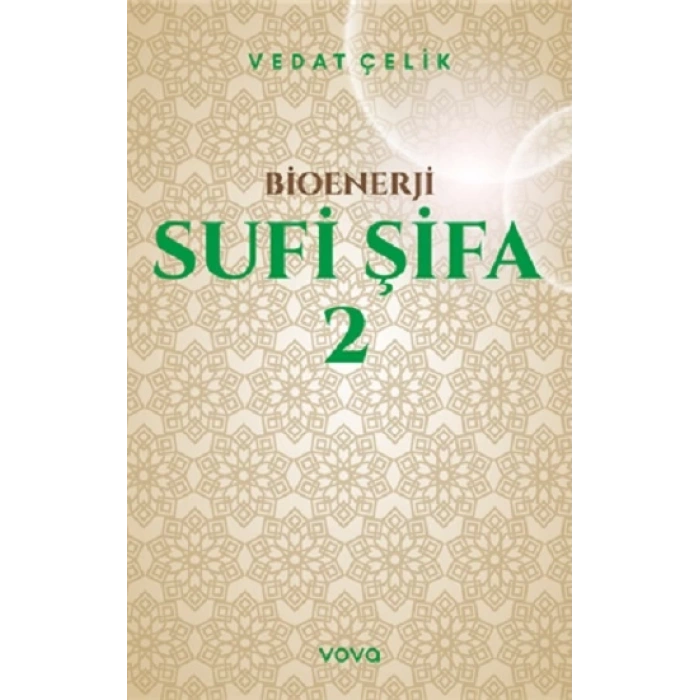 Bioenerji - Sufi Şifa - 2