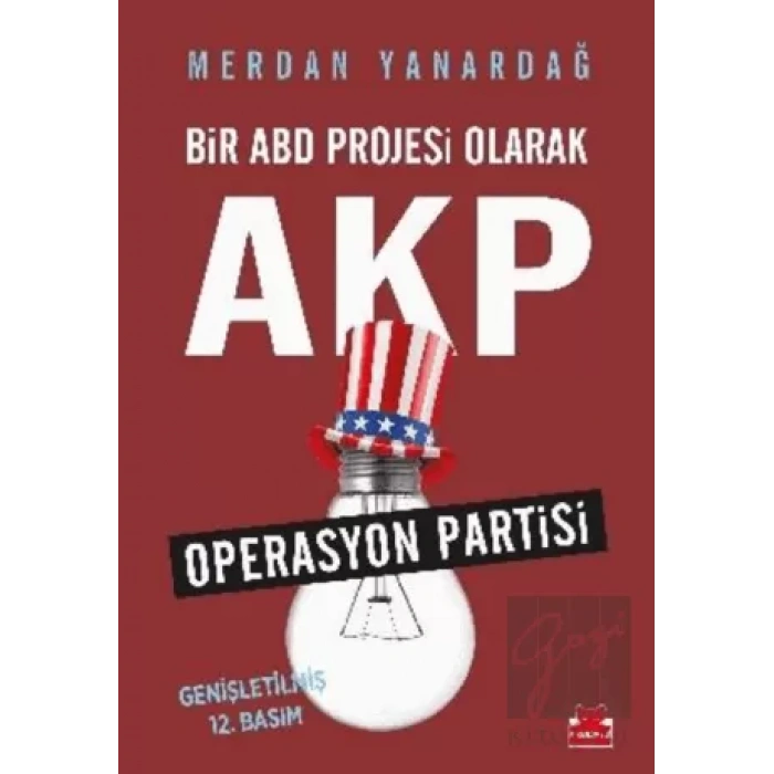 Bir ABD Projesi Olarak AKP