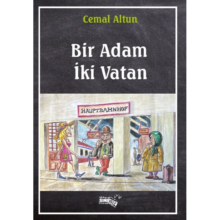 Bir Adam İki Vatan
