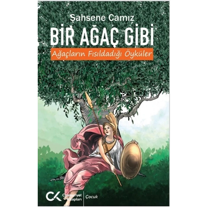 Bir Ağaç Gibi