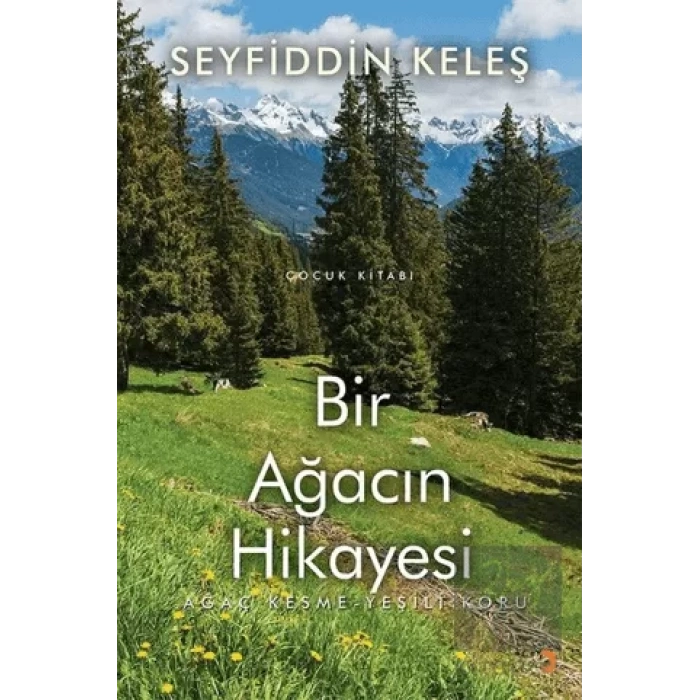 Bir Ağacın Hikayesi