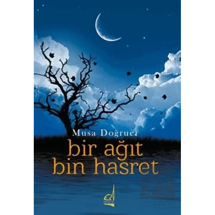 Bir Ağıt Bin Hasret