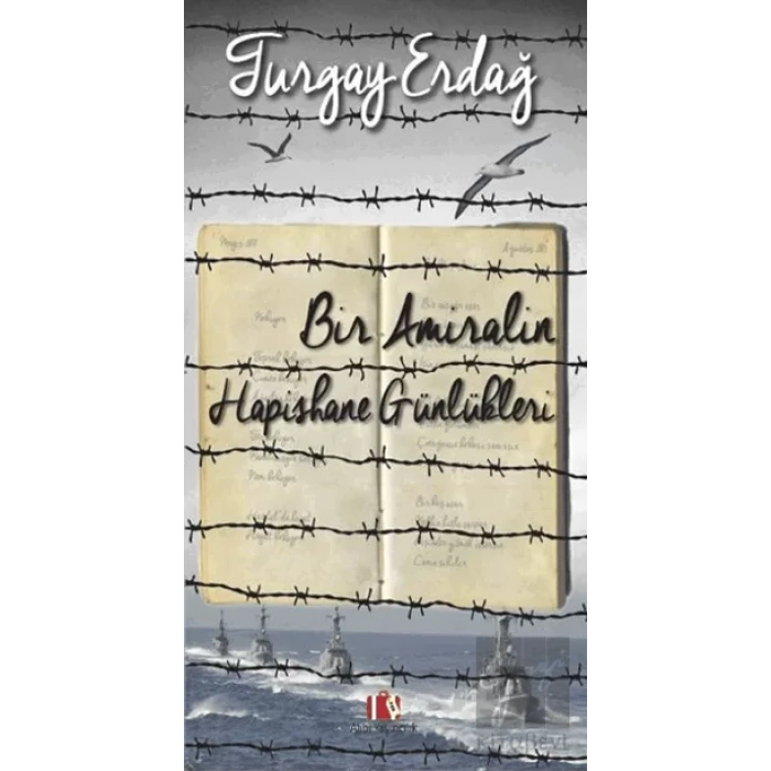 Bir Amiralin Hapishane Günlükleri