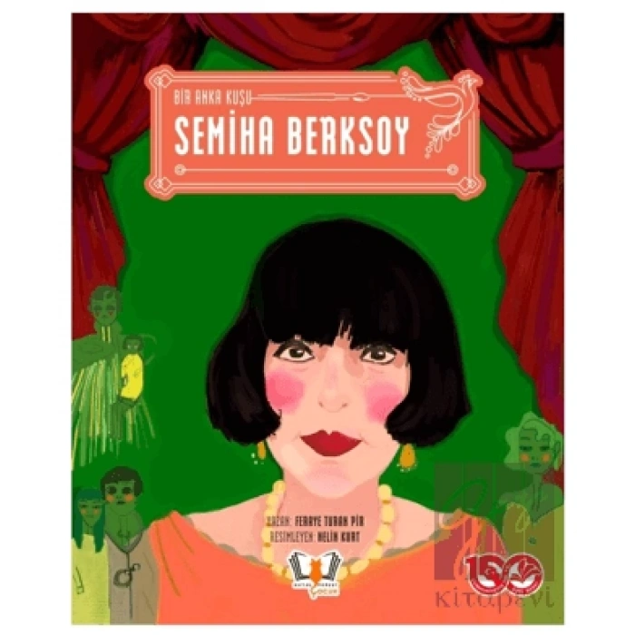 Bir Anka Kuşu Semiha Berksoy