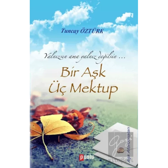 Bir Aşk Üç Mektup