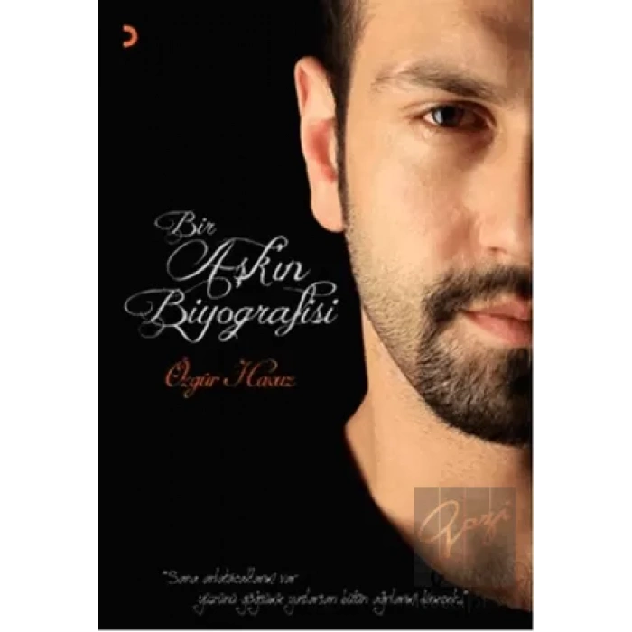 Bir Aşk’ın Biyografisi